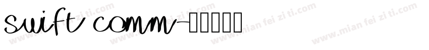swift comm字体转换
